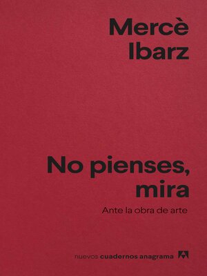 cover image of No pienses, mira